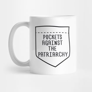 Pockets Against the Patriarchy - Dark Mug